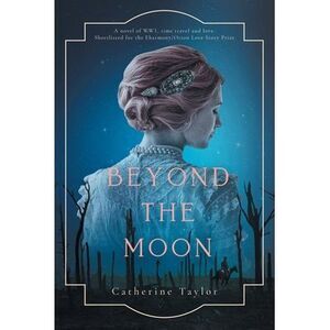 Beyond The Moon -- Catherine Taylor